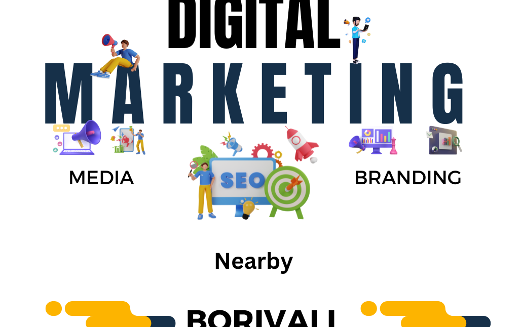 Top 5 Digital Marketing Agencies Nearby Borivali