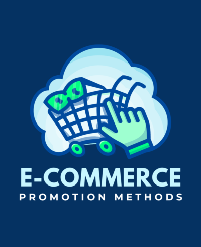 eCommerce Business Promotions Methods