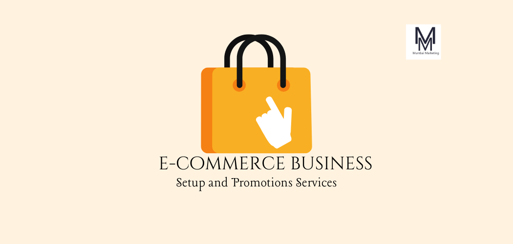 eCommerce Business Setup and Promotion Services in Mumbai